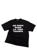 T-SHIRT NO PASA NADA